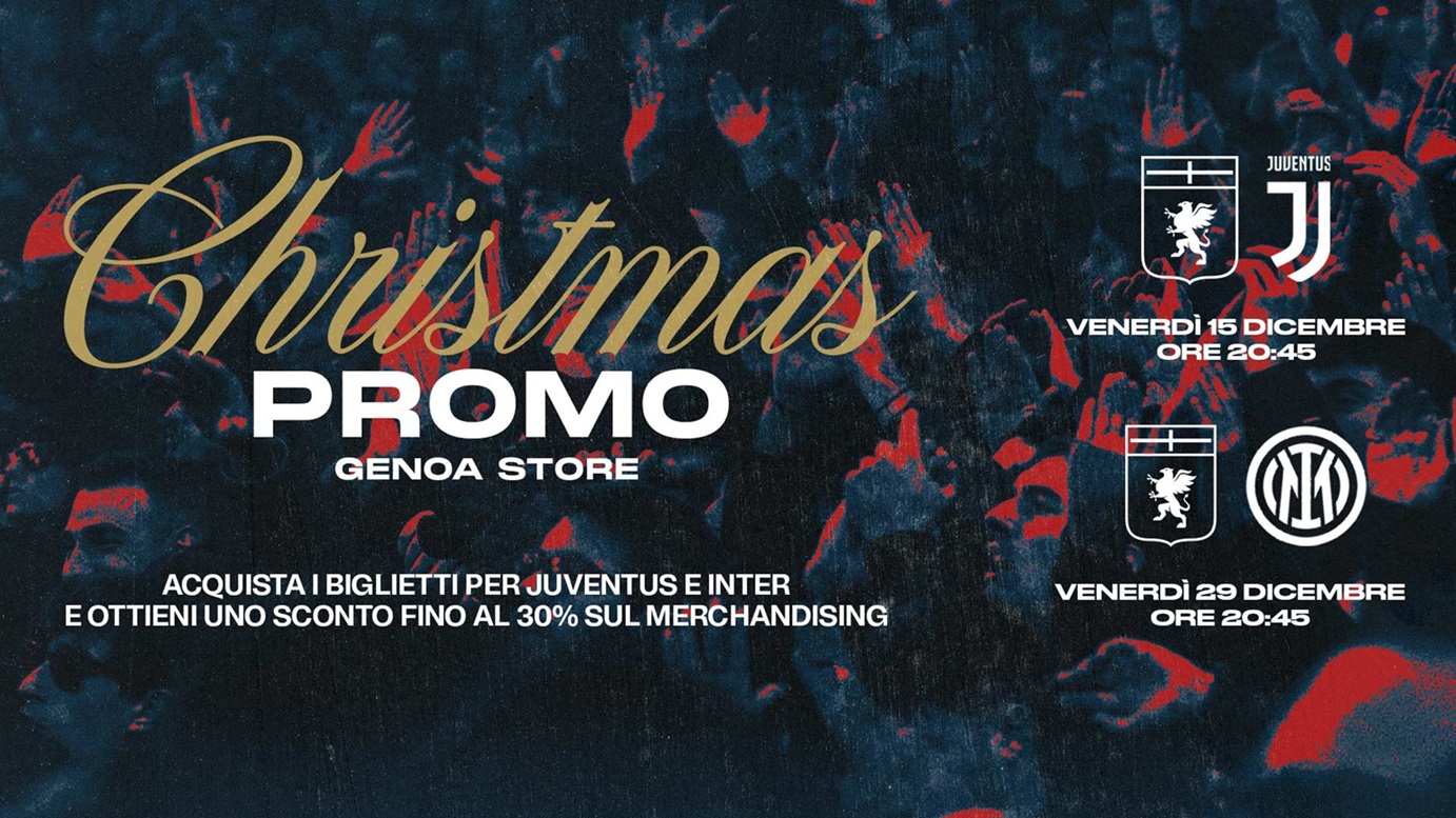 Christmas Promo / Prevendite Juve e Inter